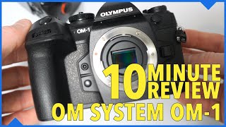 10 Minute Review: Hands-on with the OM System OM-1 - a MAJOR upgrade from the Olympus E-M1 III!