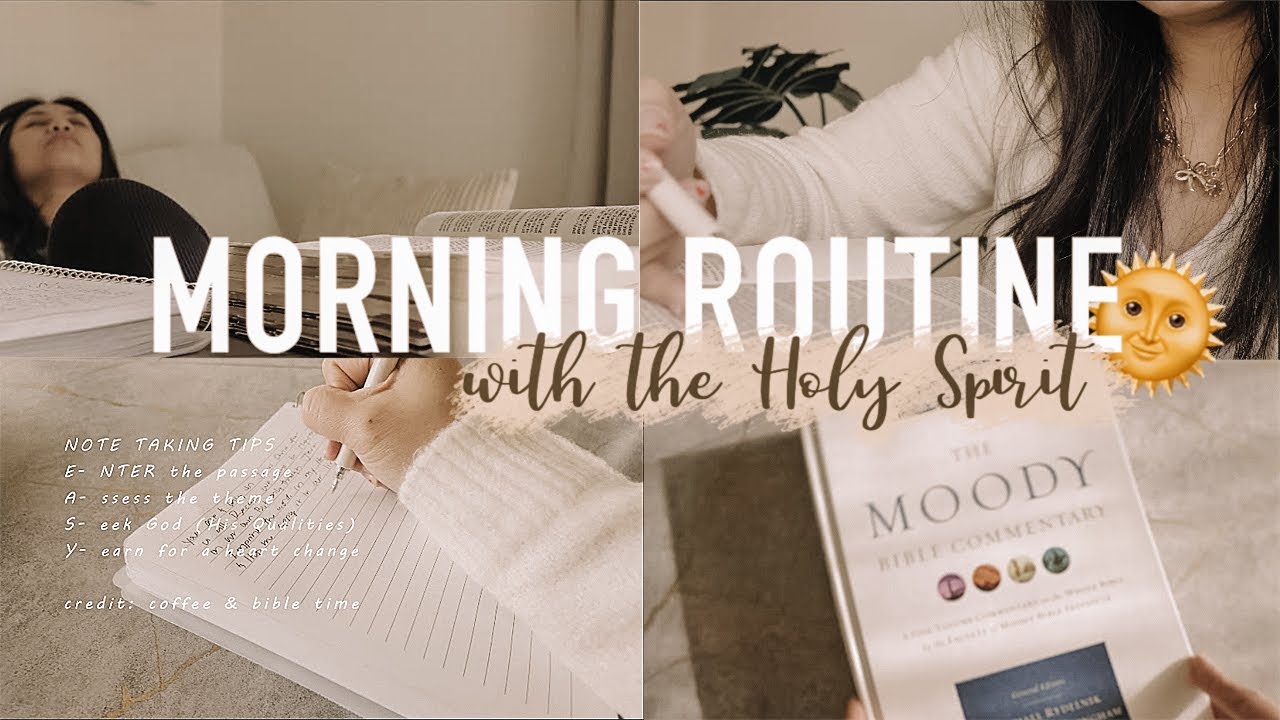 Holy Morning Routine HOLY GIRL MOM MORNING ROUTINE | MORNINGS WITH THE HOLY SPIRIT - YouTube