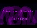 Crazy Frog - Tutorial Piano