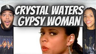 Fire First Time Hearing Crystal Waters - Gypsy Woman Reaction