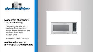 Monogram Microwave Troubleshooting