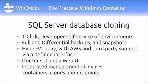 Windocks 2.0 SQL Server Clone Demo