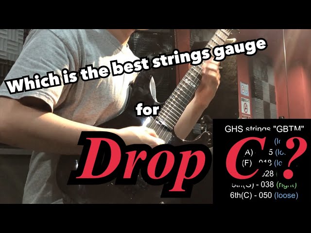 Which is the best strings gauge for Drop C ? - YouTube