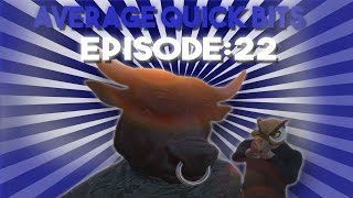 Average Quick Bits Episode 22: GTA V Epic And Funny Moments