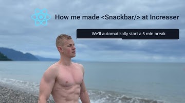 How we made Snackbar(Toast) React component at Increaser