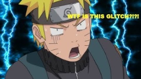 NARUTO SHIPPUDEN: Ultimate Ninja STORM 4 WTF IS THIS GLITCH?!?!