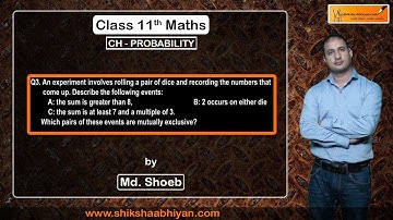 Q3 When a die is thrown describe the following events: