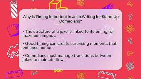 Why Is Timing Important in Joke Writing for Stand-Up Comedians? | Open Mic Manual News