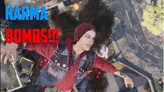INFAMOUS SECOND SON KARMA BOMB STILL EPIC!!!!