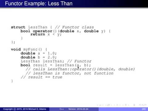 C++ Lecture Series --- Classes --- Part 7 of N --- Functors