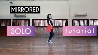 SOLO [TUTORIAL MIRROR VER.] - FLASHMOB PY  2019