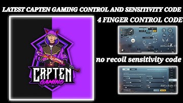 LATEST CAPTEN GAMING CONTROL CODE AND SENSITIVITY CODE BGMI 🔥4 FINGER CLAW CODE & SENSITIVITY CODE
