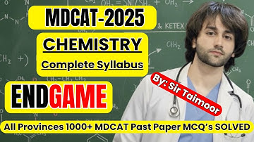 MDCAT Chemistry EndGame I MDCAT Chemistry Past Papers MCQs I MDCAT Chemistry Full Course Revision