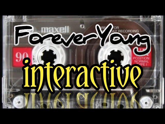 Forever Young (club mix) interactive class=