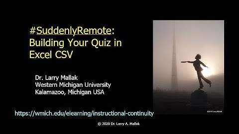 Using Excel CSV to Create an Online Quiz in D2L Brightspace