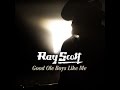 Good ole boys like me ray scott roots sessions vol 36