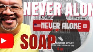 ARIANA & EVANS NEVER ALONE SHAVE SOAP