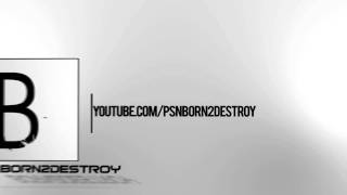 born2destroy Intro