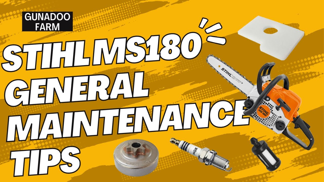 Stihl MS180 general maintenance tips 