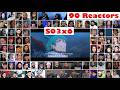 [90 Reactors] Hajime Kashimo!!! Jujutsu Kaisen Season 3 Episode 6 MEGA Reaction Mashup -呪術廻戦 3期 6話