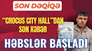 Moskvada “Crocus City Hall”dan SON XEBER