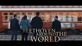 Quatuor Ébène – Beethoven Around the World (a tour unlike any other!)
