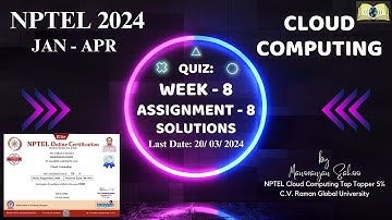 NPTEL, Cloud Computing Week 8 Assignment  8 Solution | January - April 2024