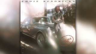 Video thumbnail of "Eddie Kendricks - The Best of Strangers Now"