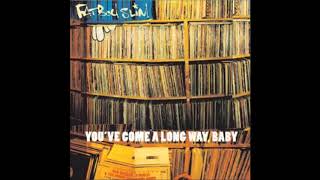 Fatboy Slim - Praise You