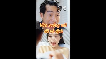 Full Bộ: Đô thị tu tiên - Vừa xuống núi đã vô địch