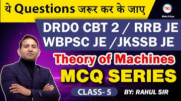 Mechanical Important MCQ Series for DRDO/ WBPSC/ JKSSB/RRB JE 2022 | Theory Of Machines MCQ Question