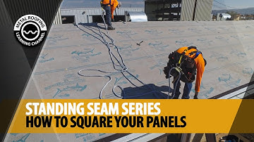 Metal Roofing Installation - How To Square A Roof [Standing Seam & Corrugated Metal Roofing Panels]