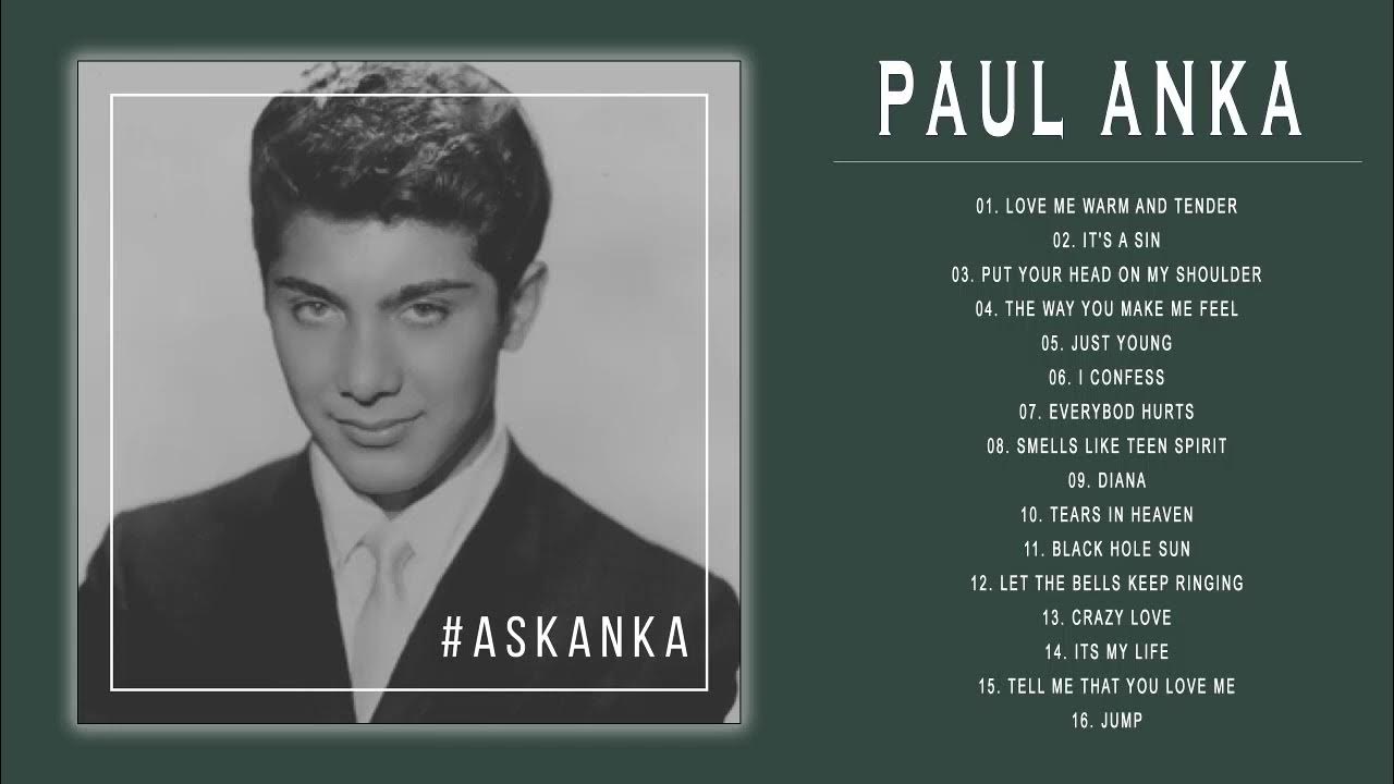 Paul песня текст. Paul Anka 1980. Paul Anka 2022. Paul Anka - Papa. Paul Anka Greatest Hits.