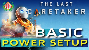 Last Caretaker Basic Power Setup Guide
