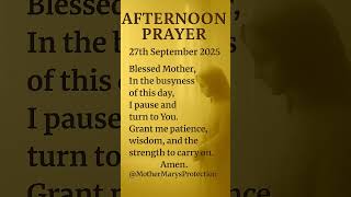 Afternoon Prayer 27Th September 2025 Pause For Peace, Patience & Guidance