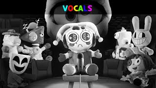 A Very Special Digital Circus Song || Vocals Only