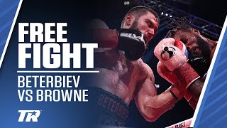 Beterbiev Is The Light Heavyweight Boogeyman | Artur Beterbiev vs Marcus Browne | FREE FIGHT