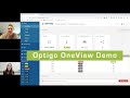 From basic to master: Optigo OneView