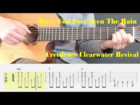 Have You Ever Seen The Rain - Creedence Clearwater Revival - Fingerstyle guitar with tabs