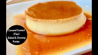 3 Ingredients Caramel Custard (Flan) | Egg Pudding in 3 simple steps, Stove Top & Oven Baked Recipes