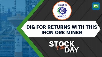 Guided For A Higher Volume Growth | NMDC Ltd | Stock Of The Day