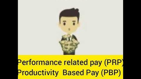 Performance Based or Related Pay ( PRP)(Unit V HRM)