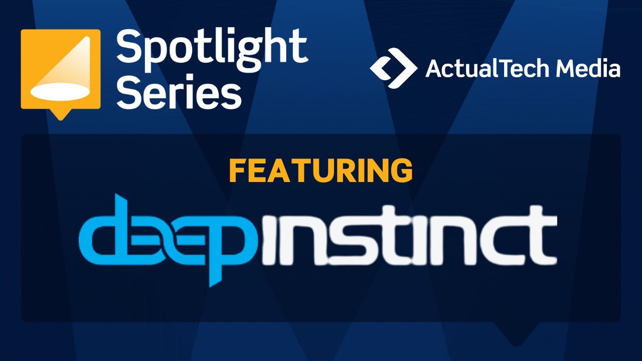 Deep Instinct Cybersecurity Through Deep Learning YouTube