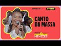 Miniature de la vidéo de la chanson Canto Da Massa (Ao Vivo)
