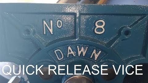 Dawn Quick Release Vice