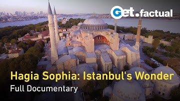 Ancient Marvels: The Ingenious Design of Hagia Sophia | Full Documentary