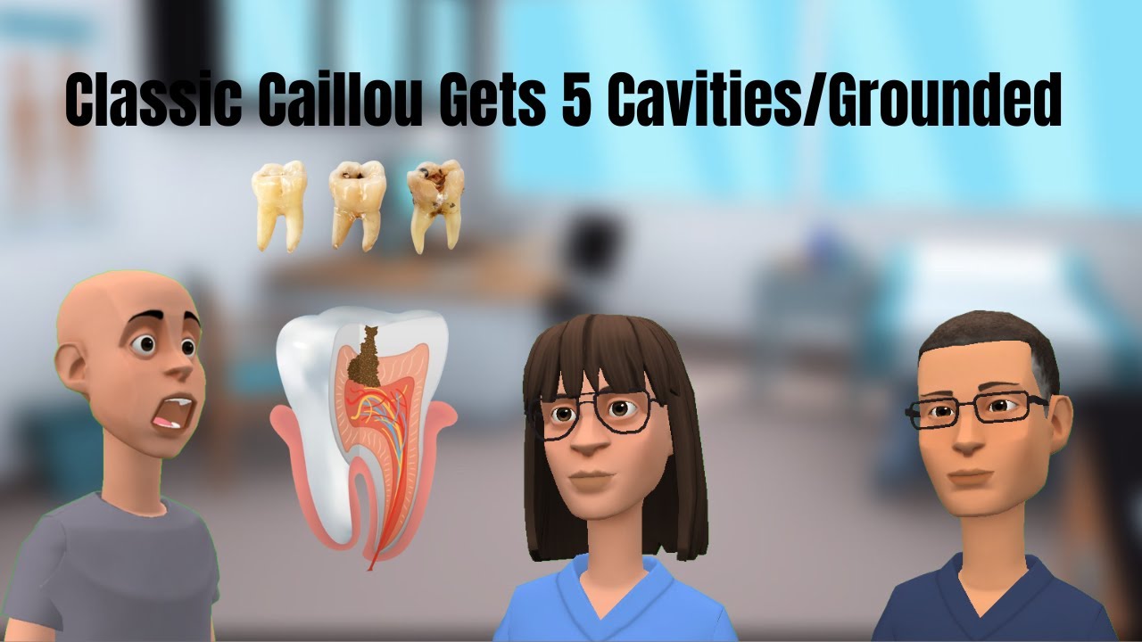 Classic Caillou Gets 5 Cavities/Grounded S4 EP9