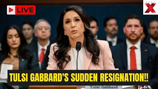 Tulsi Gabbard RESIGNS LIVE: Trump's inner circle chaos after Tulsi Gabbard's Sudden EXIT! | BREAKING