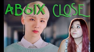 |REACTION| Реакция на AB6IX (에이비식스) '감아 (CLOSE)