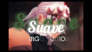 Suave - El Alfa (edit Audio)